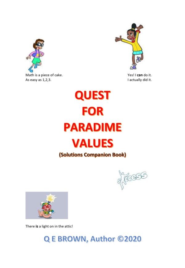QUEST FOR PARADIME VALUES (Solutions Companion book)
